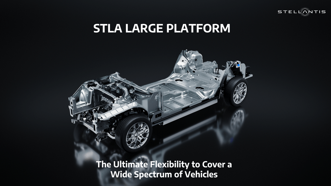 Stellantis推出纯电动汽车原生平台STLA Large 具有高度灵活性