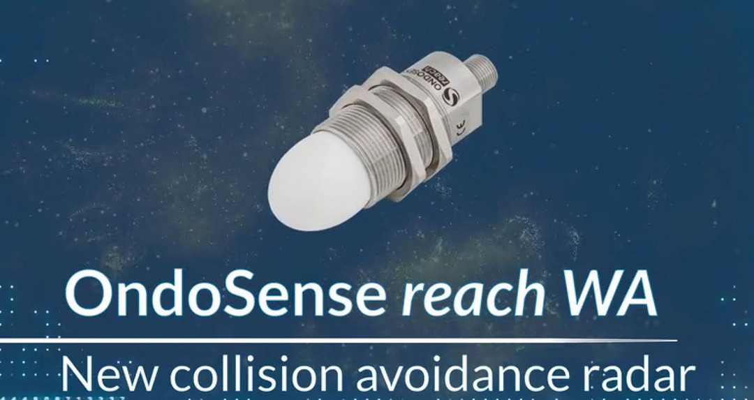 OndoSense推出用于防撞和定位的新型雷达传感器 可以检测到0.1米的物体