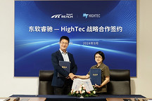 東軟睿馳與HighTec達成戰略合作，聚焦高性能汽車軟件平臺開發