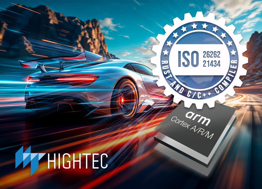 HighTec EDV-Systeme发布HighTec Rust和C/C++ Arm开发平台v10.0.0版本 加快汽车软件开发