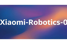 小米机器人开源VLA模型Xiaomi-Robotics-0