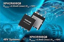 东芝扩展80V N沟道MOSFET产品线 以支持48V汽车系统